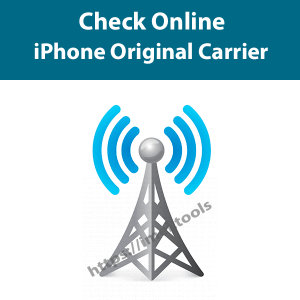 check online iphone origianl carrier and country